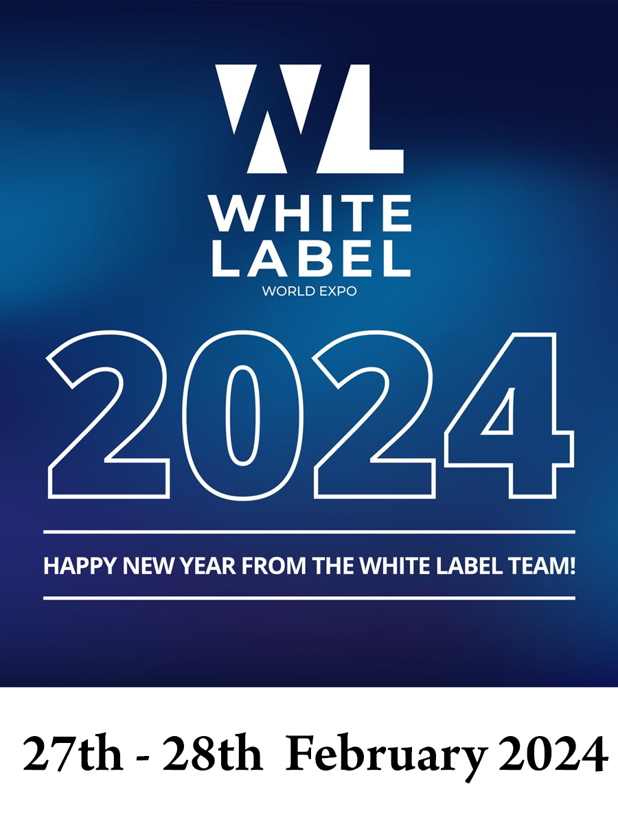 UK White Label 27th - 28th  February 2024